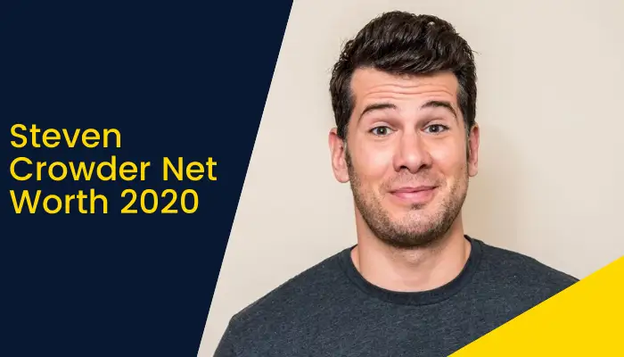 Steven Crowder Net Worth 2020