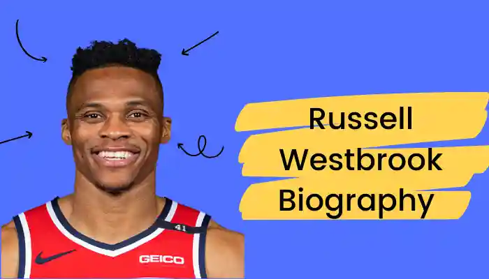 Russell Westbrook Biography
